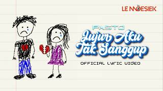 Download lagu Pasto : Jujur Aku Tak Sanggup (Lyric Visualizer) mp3 Download lagu Pasto : Jujur Aku Tak Sanggup (Lyric Visualizer) mp3