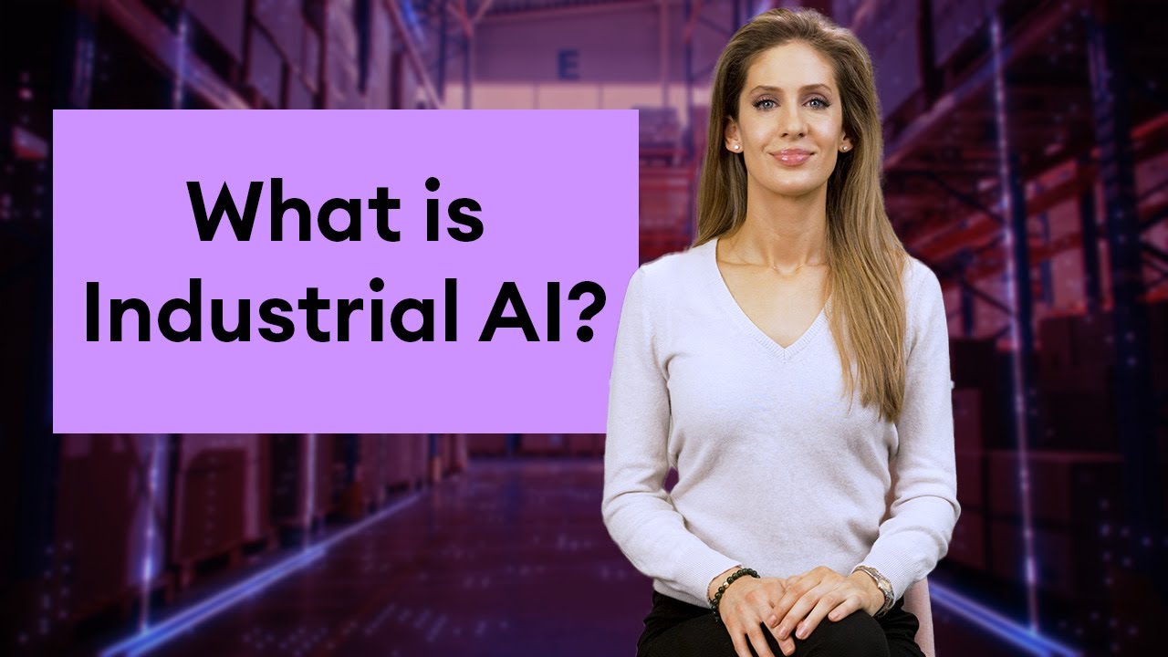 What is Industrial AI? | The AI Powering Industries Running the World