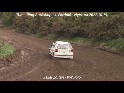 Sallai Zoltán - VW Polo Tura - Ring AutósKupa 4. Forduló - Nyírtura 2022.10.15.
