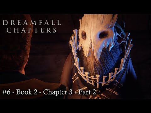 Let's Play: Dreamfall Chapters Part 6 - Book 2: Rebels - Chapter 3: Trials - Part 2