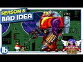 Bad Idea - Sonic For Hire: Season 8