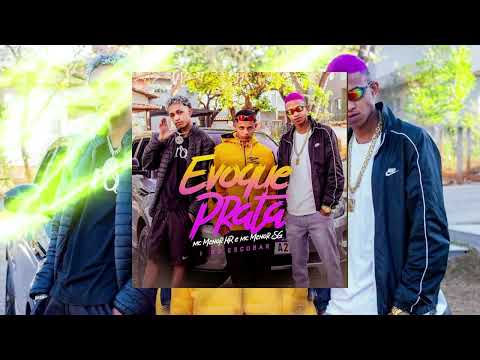 Evoque Prata (Dentro da Evoque Prata) MC Menor HR e MC Menor SG