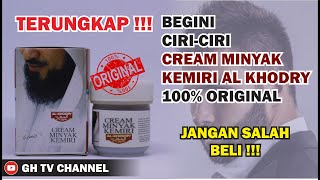 Download lagu TERUNGKAP !!! BEGINI CIRI-CIRI CREAM MINYAK KEMIRI AL KHODRY ASLI 100% ORIGINAL JANGAN SALAH BELI mp3