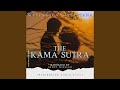 The Kama Sutra Part VI Intro Chapters 1 2