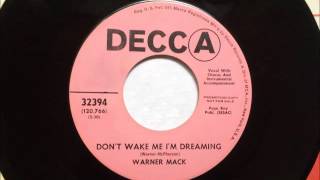 Don't Wake Me I'm Dreaming , Warner Mack , 1968 Vinyl 45RPM