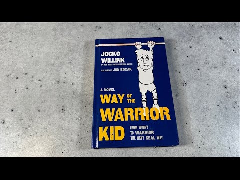 Way of the Warrior Kid Part 1 Book by Jocko Willink