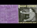 Pauline Oliveros - Alien Bog, Beautiful Soop