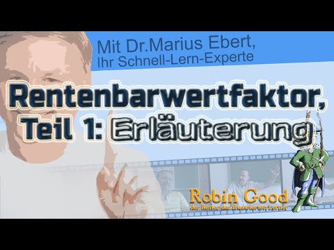 Rentenbarwertfaktor, Teil 1: Erläuterung | Dynamische Investitionsrechnung