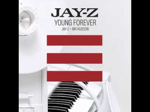 Jay-Z - Young Forever Ft. Mr Hudson