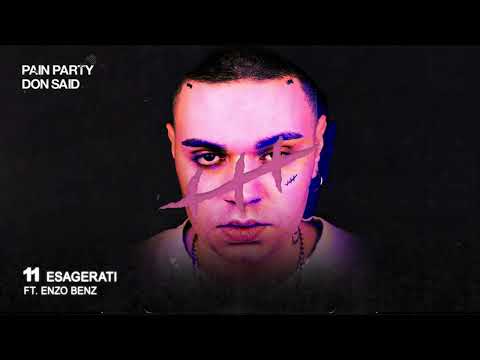 Don Said - ESAGERATI ft. Enzo Benz (prod. GDP)