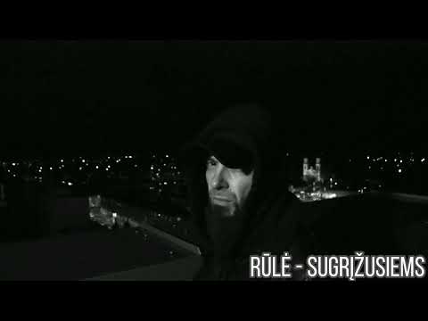 Rūlė - sugrįžusiems