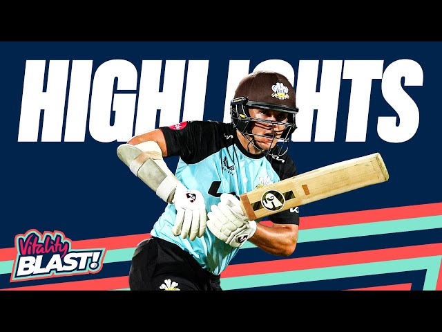 Sibley & Curran Star with Fifties! | Surrey v Durham – Highlights | Vitality Blast 2024