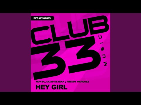 Hey Girl (Extended Version)
