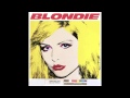 Blondie - "One Way Or Another" (Audio) 