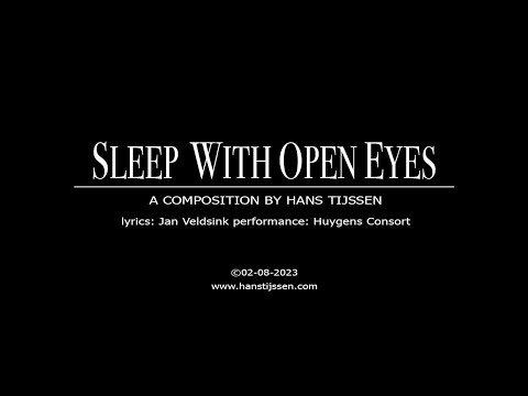 Tijssen -  Sleep, with open Eyes