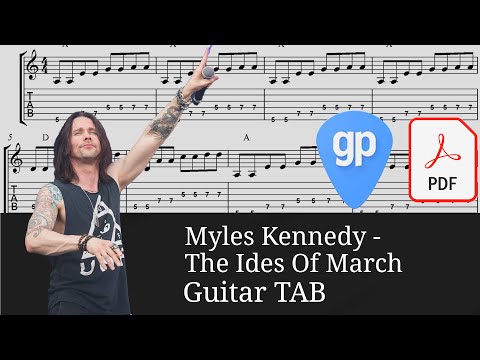 Myles Kennedy: "The Ides of March" Guitar Tabs [TABS]