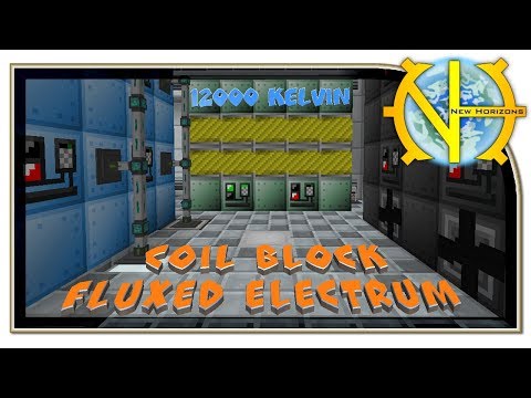 New Coil block! Fluxed Electrum! Это мега! 12000 Kelvin "GT New Horizons" #167