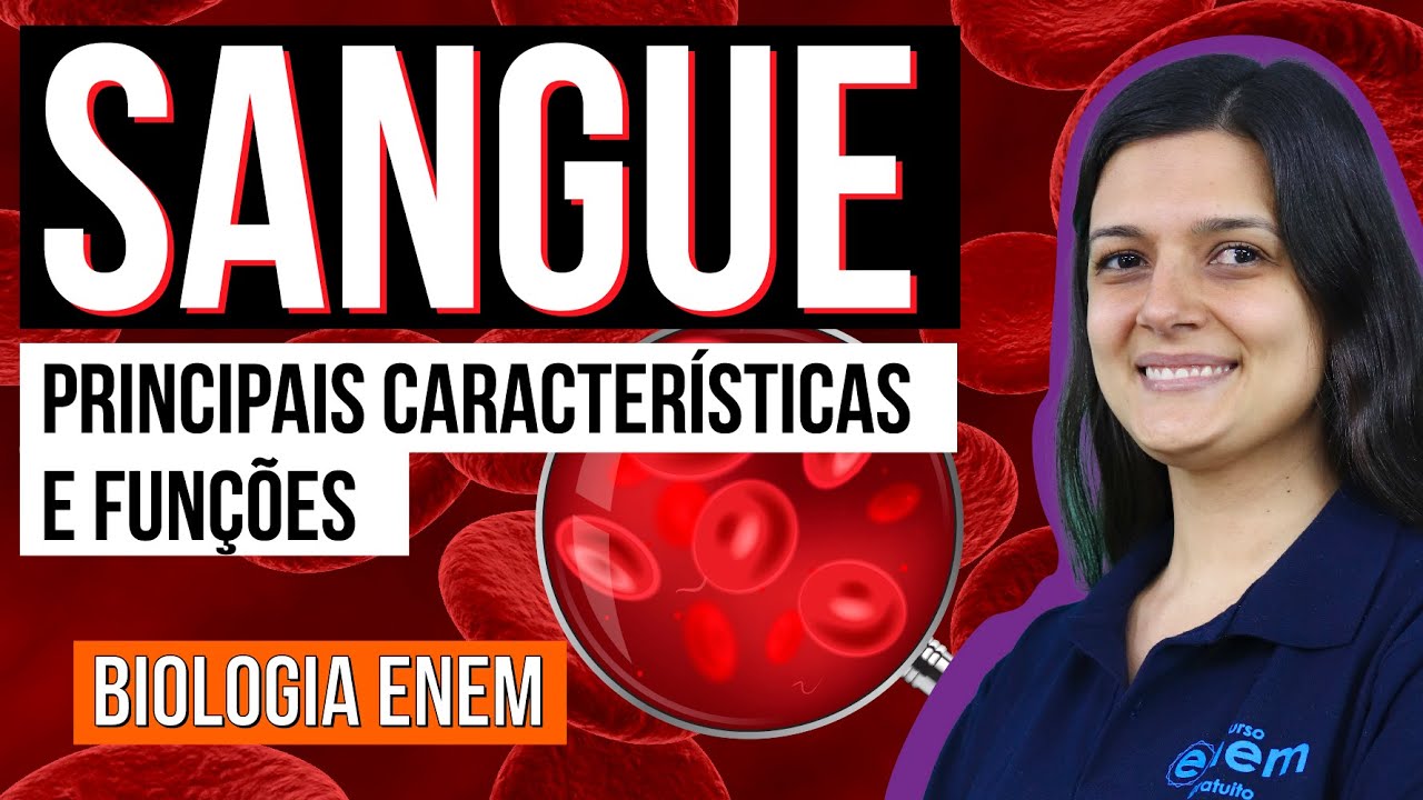 SANGUE: Células, partes, características e funções | Resumo de Biologia para o Enem. Claudia Aguiar