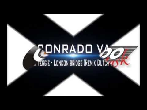 Grandtheft & Fergie - London bridge (DJ Conrado Vask Remix Dutch House Trap)