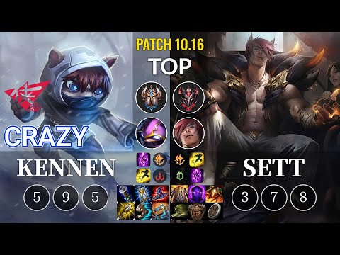 RW Crazy Kennen vs Sett Top - KR Patch 10.16