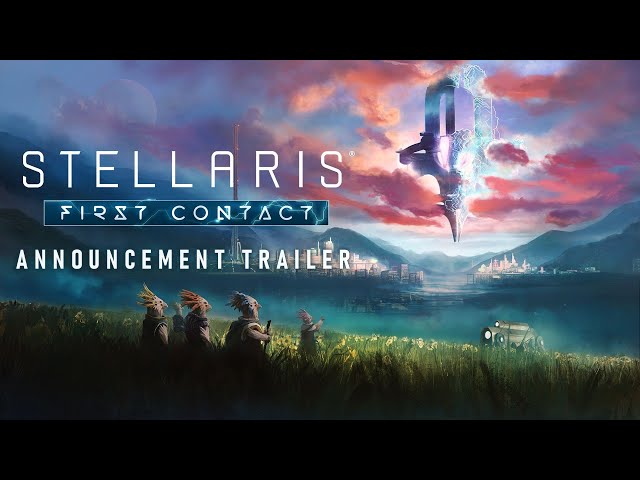Video - Stellaris: First Contact (DLC) (PC)