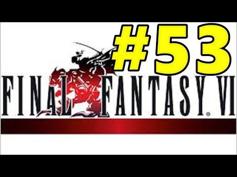 Final Fantasy VI Walkthrough #53 - Finishing Cyan's Nightmares
