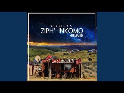 Ziphi Inkomo (Remake)