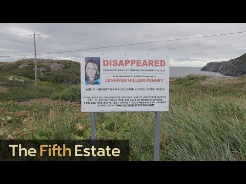 Missing: What happened to Jennifer-Hillier Penney? (Part 1) - The Fifth Estate Video