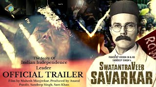 Swatantra Veer Savarkar Trailer | First Look | Randeep Hooda | Swatantra Veer Savarkar Movie |