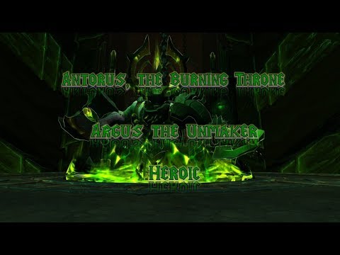 ATBT,  Argus The Unmaker Heroic, PVE, 7.3.5