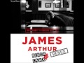 James Arthur - You're Nobody 'Til Somebody ...