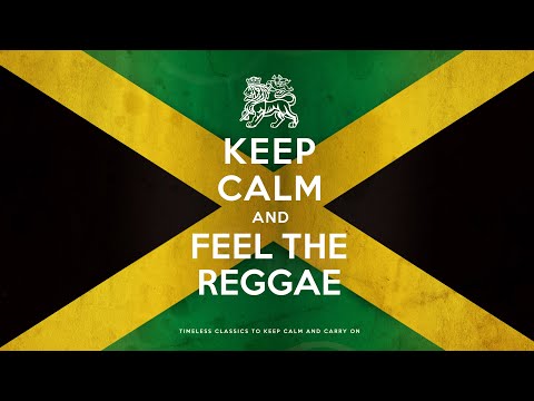 Keep Calm And Feel The Reggae 2021 (6 Hours)