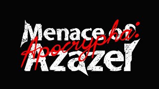 Apocrypha：Menace of Azazel BGM
