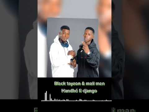 MALI-MAN feat Black-tayson handhé fi django from FS prod