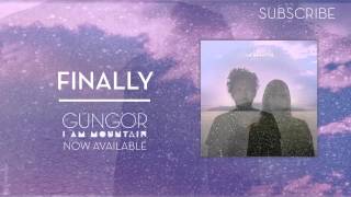 Finally | Gungor