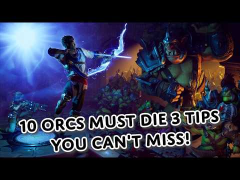 10 Essential Orcs must Die 3 beginner tips you can't miss!