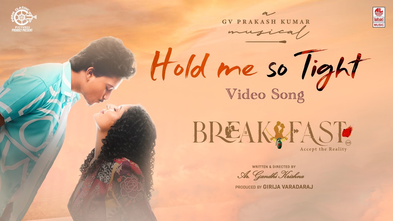 Hold Me So Tight Song Lyrics | Breakfast : Accept the Reality Tamil | Benny Dayal, Neeti Mohan