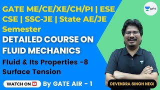 Surface Tension | Fluid and Its Properties - 8 | Fluid Mechanics | #NEGIsir #AIR1 #NEGI10