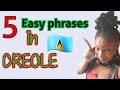 Five (5) easy phrases is CREOLE | St Lucian creole language #creole #caribbean #tropical