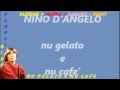 NINO D'ANGELO Nu gelato e nu cafe' karaoke