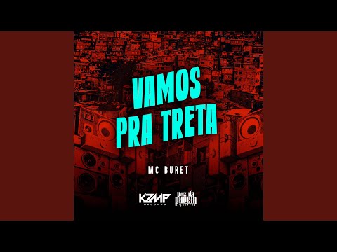 Vamos Pra Treta