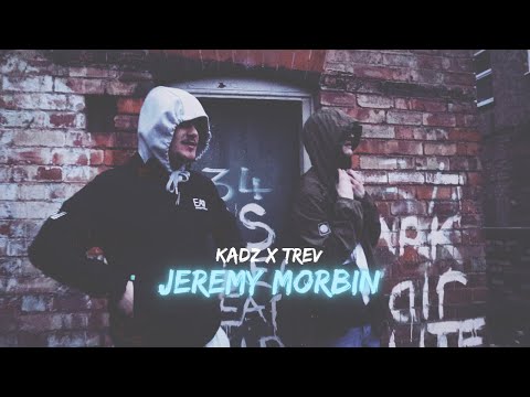 Kadz x Trev - Jeremy Morbin  [Official Music Video] STM