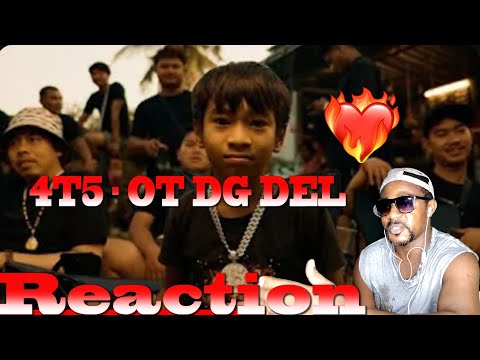 4T5 - OT DG DEL [ Official Video ] Reaction