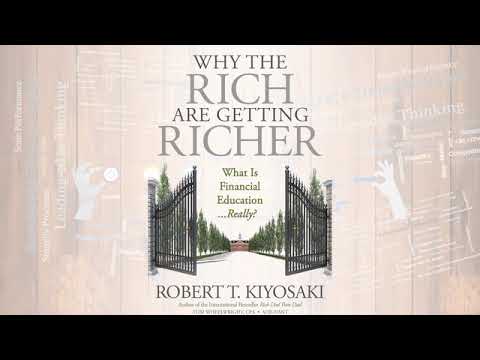 Why The Rich are Getting Richer by Robert Kiyosaki