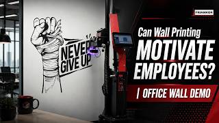 Can Wall Printing Motivate Employees? | Office Wall Demo