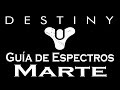 Destiny Marte Localización De Todos Los Espectros Dead Ghost Localitons