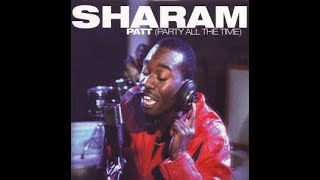 Sharam - Party All The Time feat. P. Diddy [Original Version]