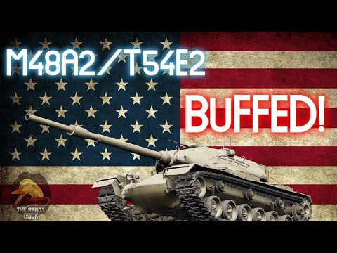 M48A2/T54E2: BUFFED! II Wot Console - World of Tanks Console Modern Armour
