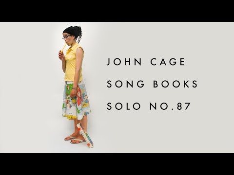 John Cage - Song Books - Solo For Voice 87
