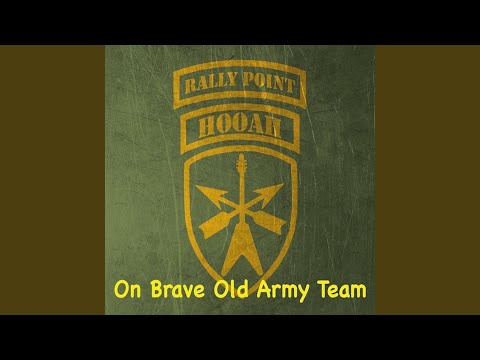 On Brave Old Army Team